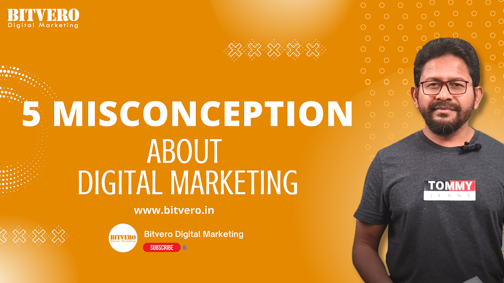 5 Misconceptions about digital marketing