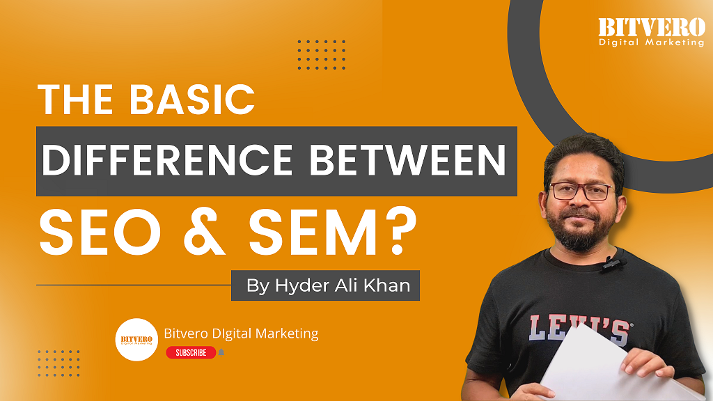 basic difference between SEO & SEM