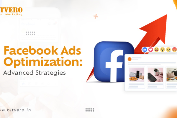 Facebook Ads Optimization: Advanced Strategies