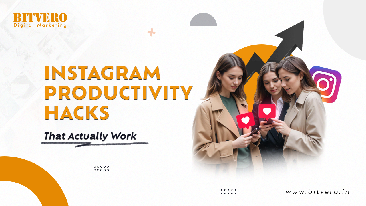 Instagram Productivity Hacks That Actually Work